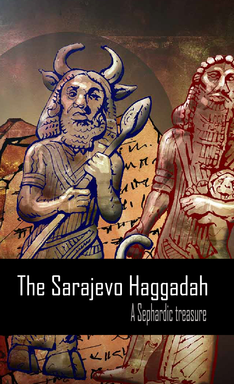 Documentary Film “Sarajevo Haggadah – Sephardic Treasure”